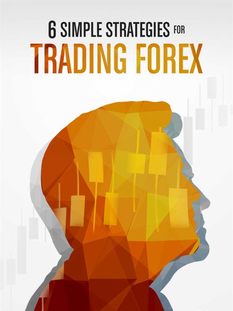 6 simple strategies for trading forex pdf