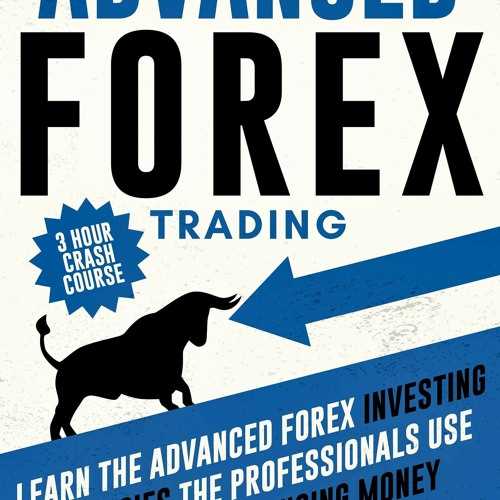 Advanced forex trading course