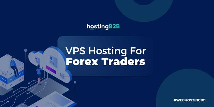 Aumente a velocidade e o desempenho da sua negociação forex com uma hospedagem VPS