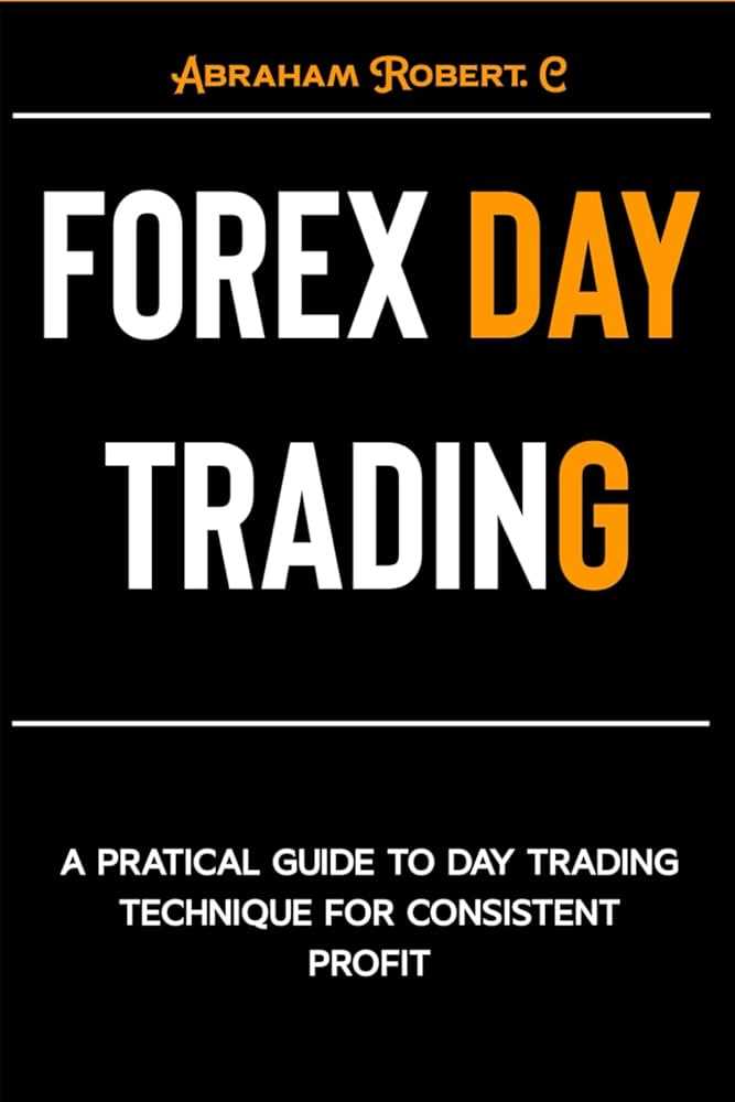 Day forex guide profitable trading