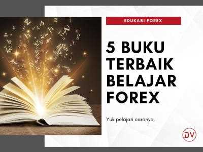 Panduan belajar trading forex lengkap